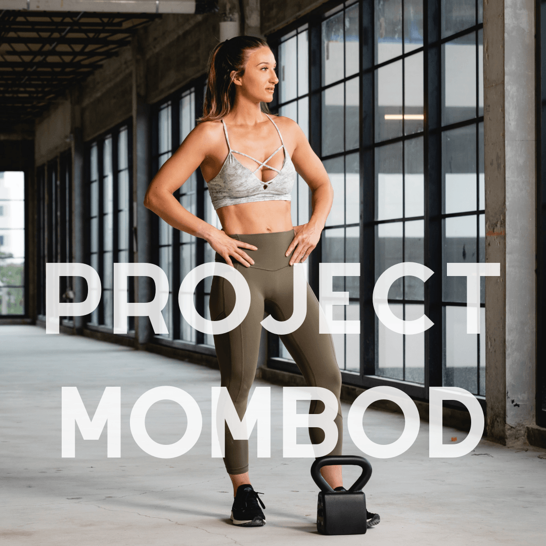 Project MomBod