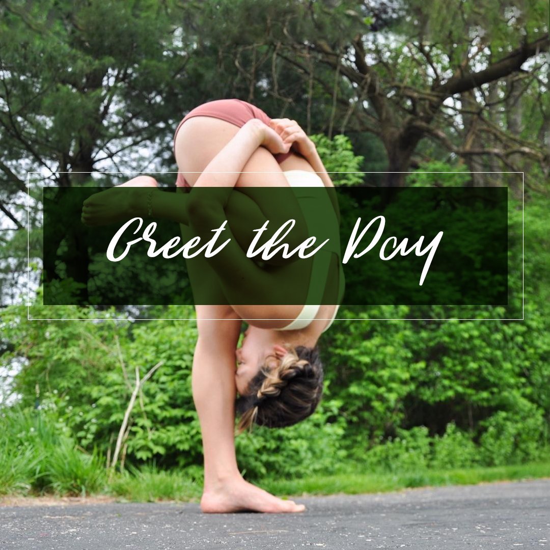 Greet The Day