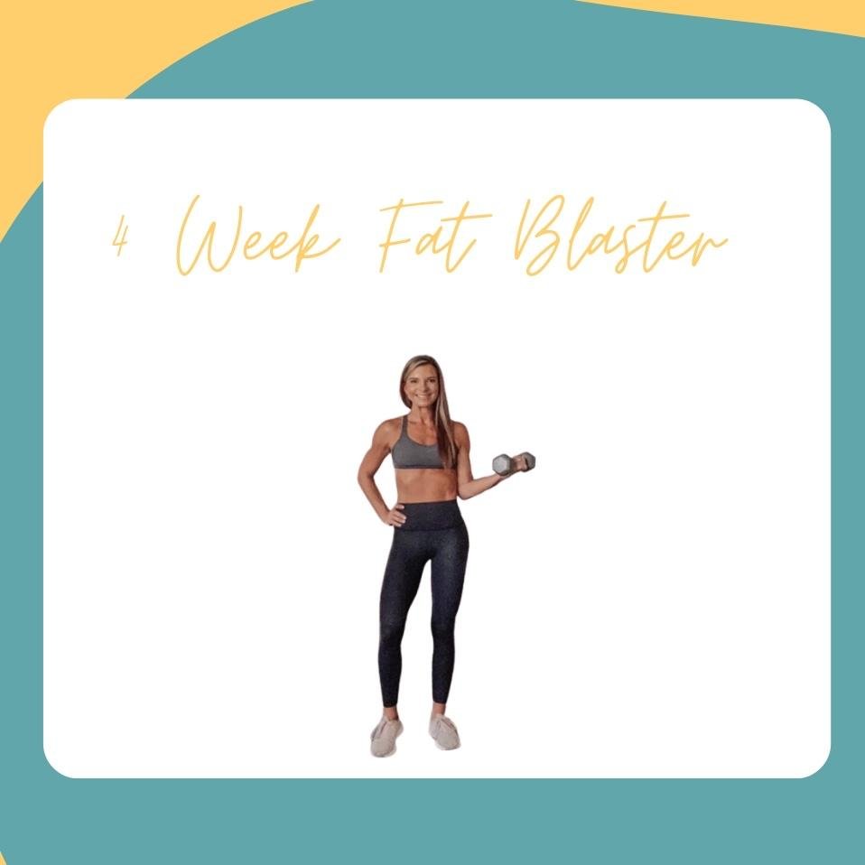 4 Week Fat Blaster