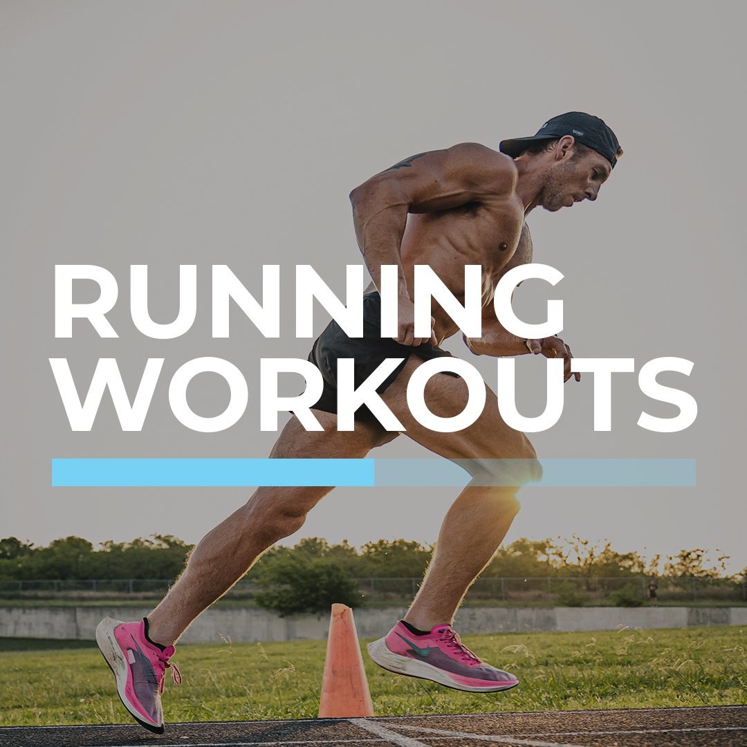 Run Workouts