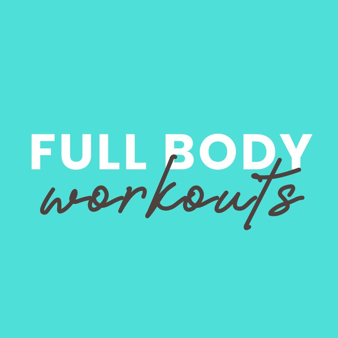 Full Body Workouts