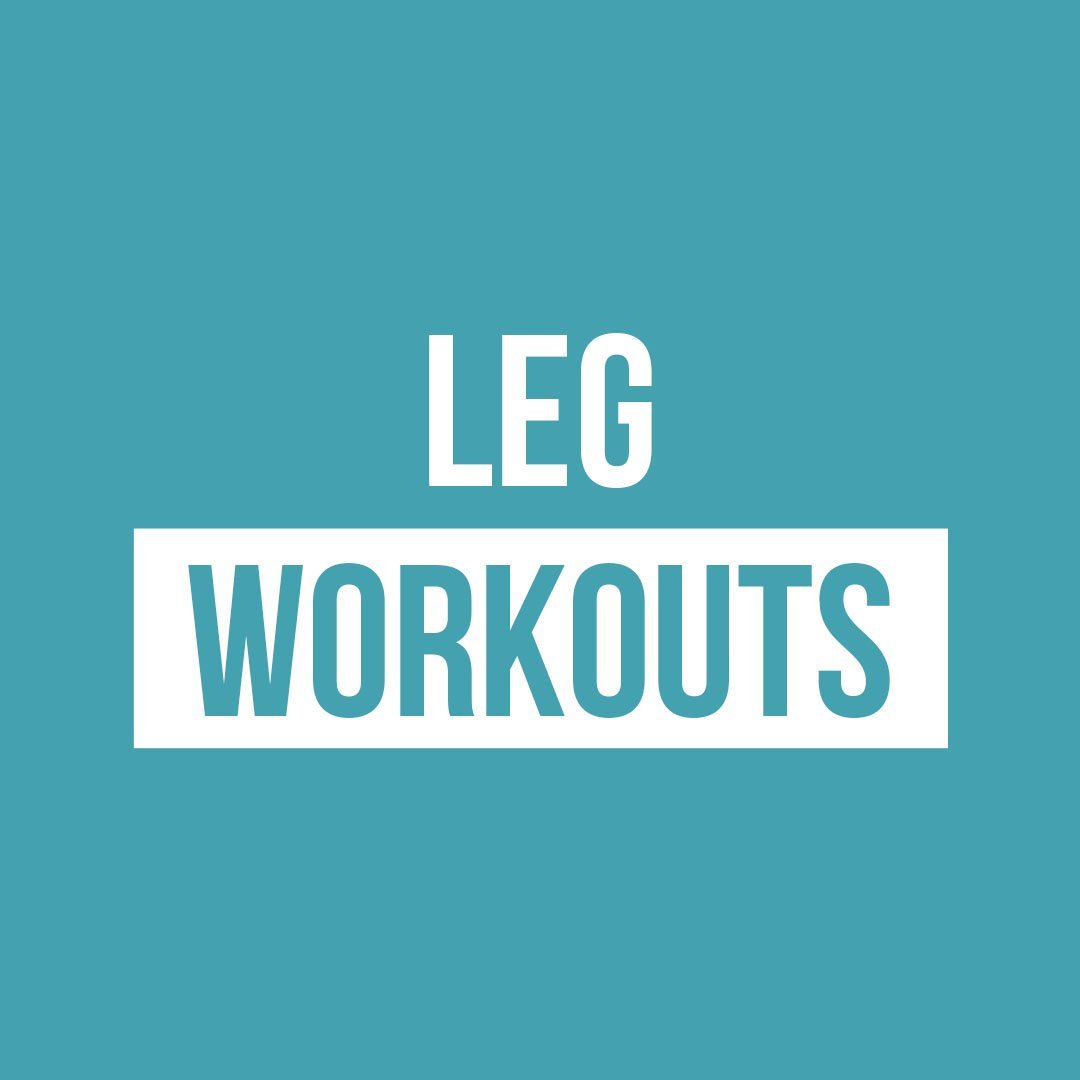 Leg Workouts