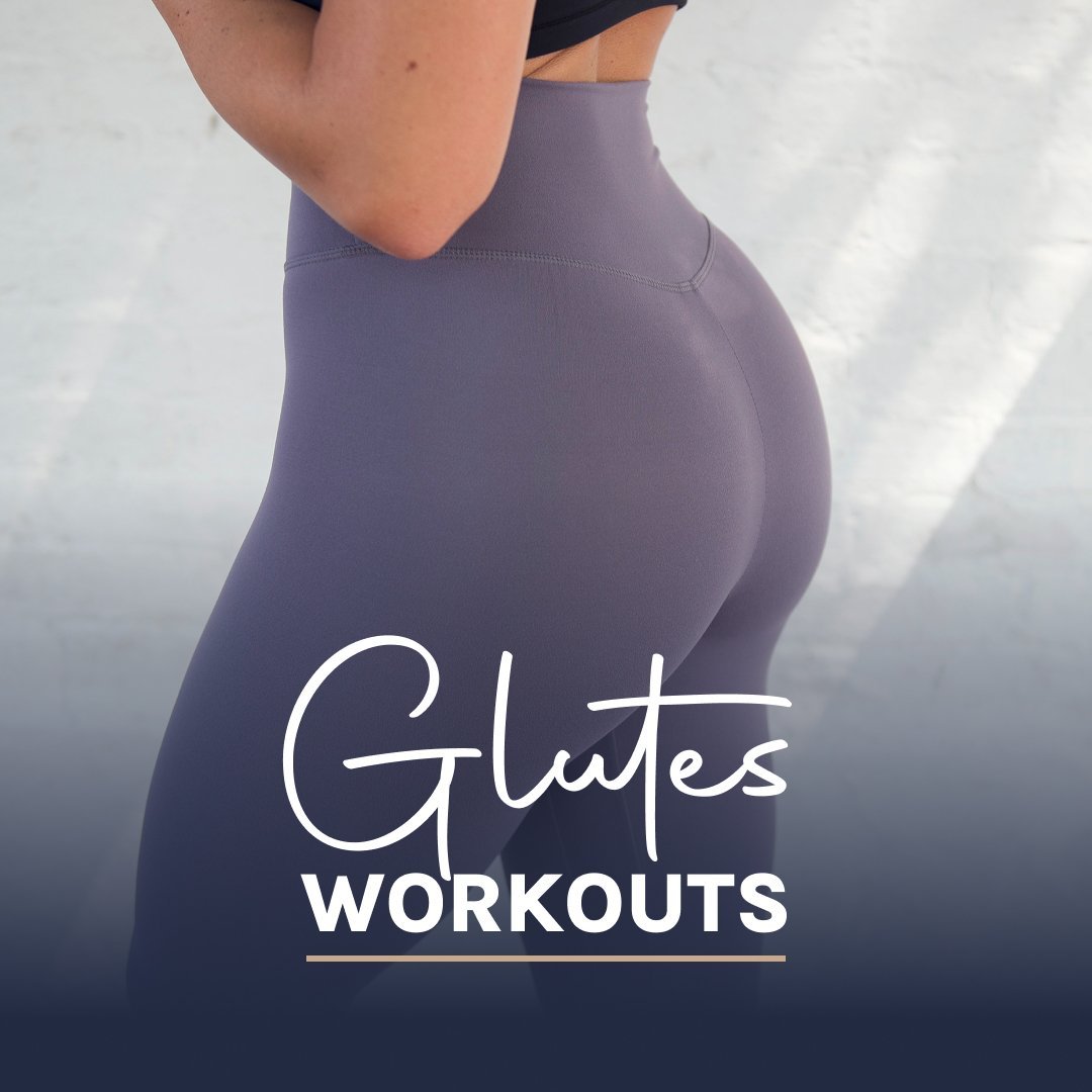 Glutes Workouts
