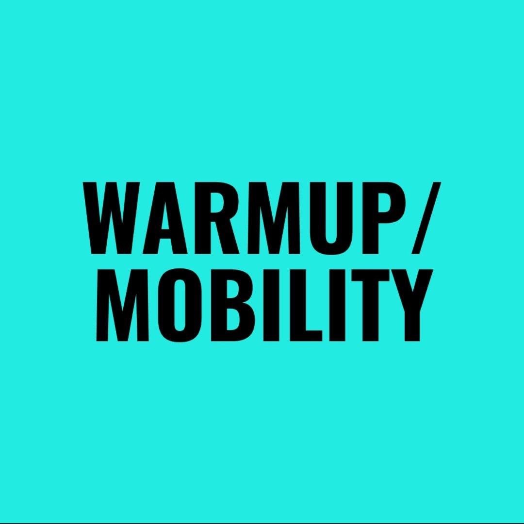 Warm-Up/Mobility