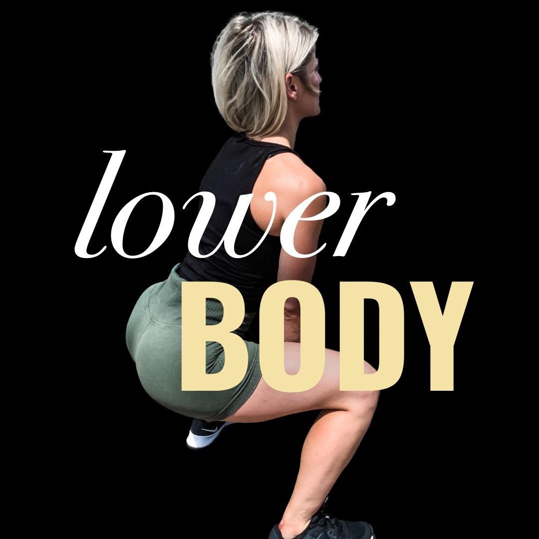 Lower Body