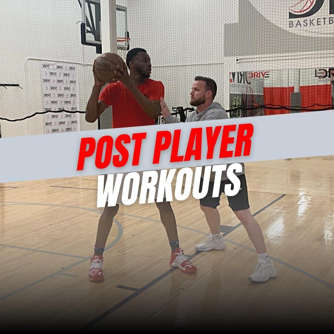 Post Player Workouts