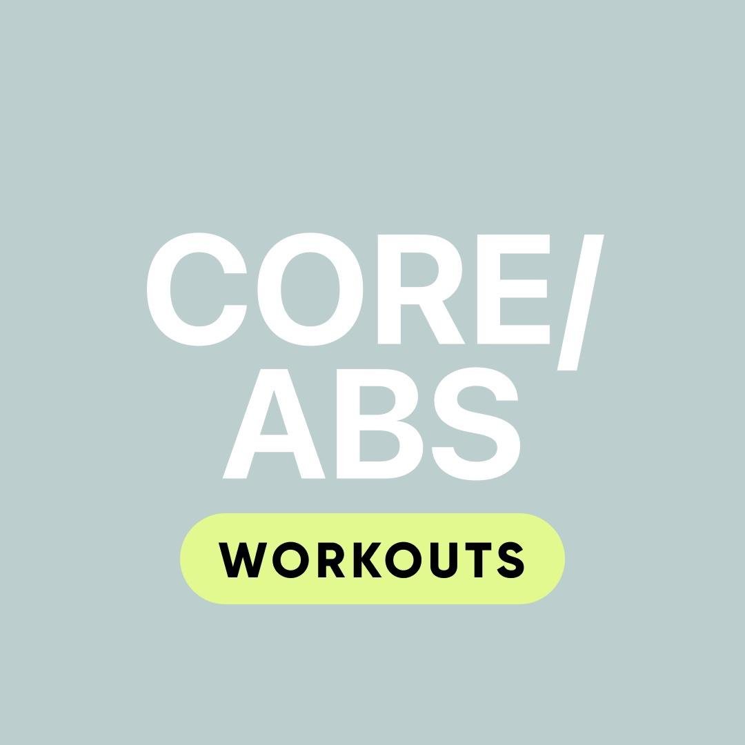 CORE & ABS