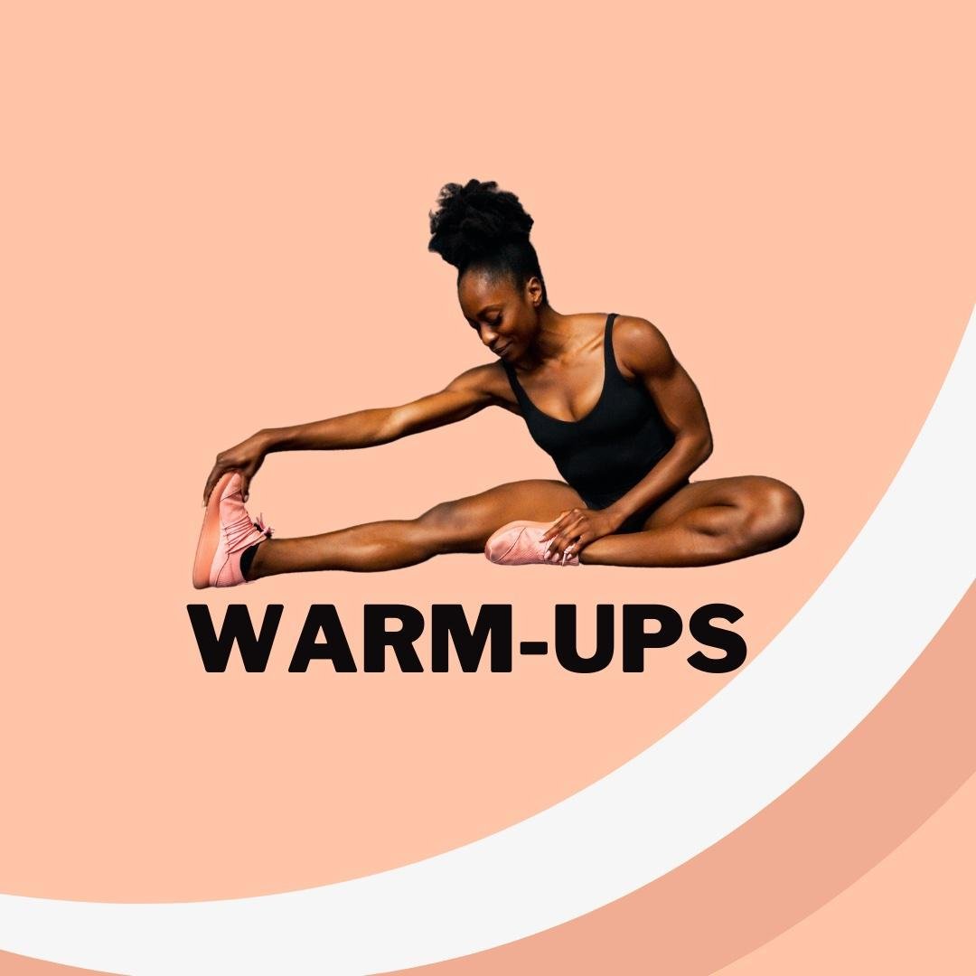 Warmups