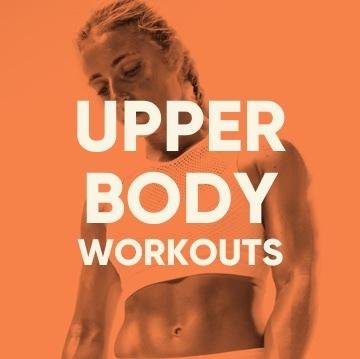 Upper Body Workouts
