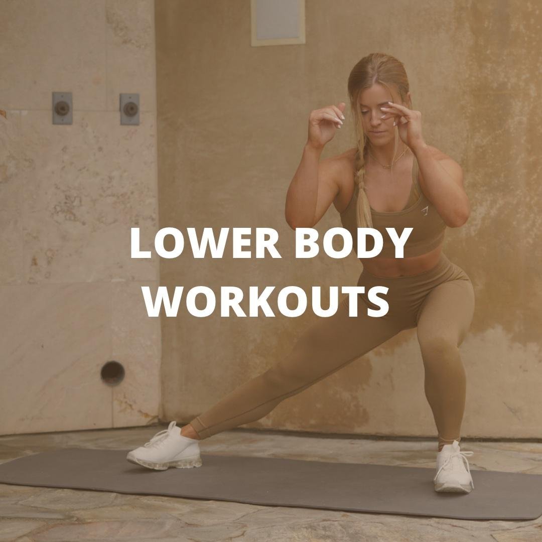 Lower Body Workouts