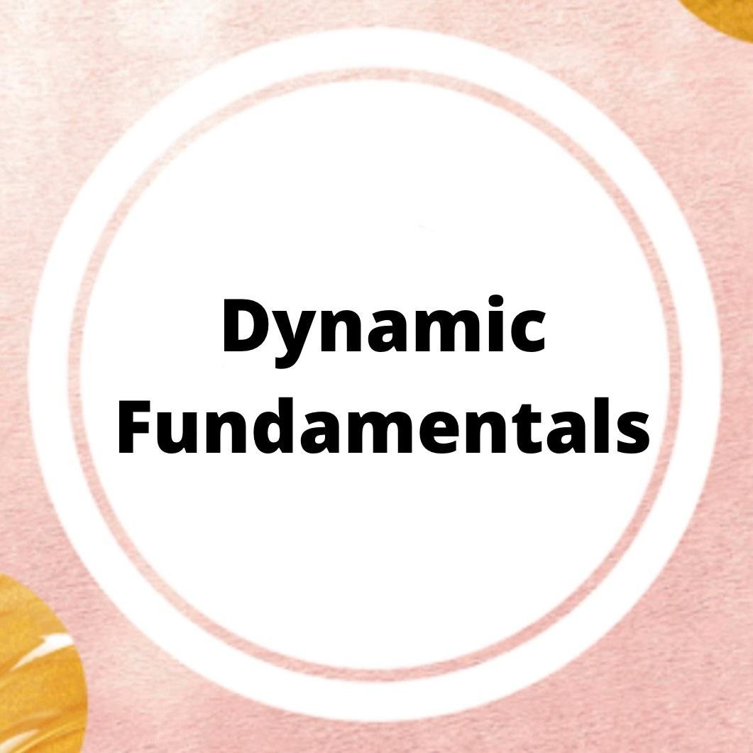 Dynamic Fundamentals