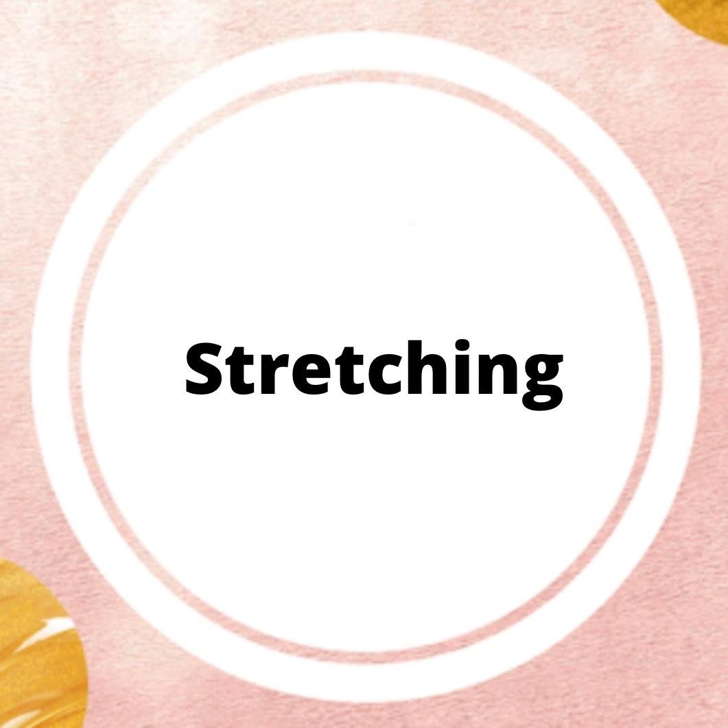 Stretching