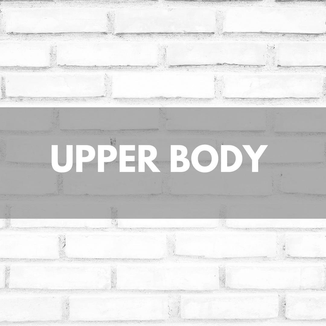 UPPER BODY WORKOUTS