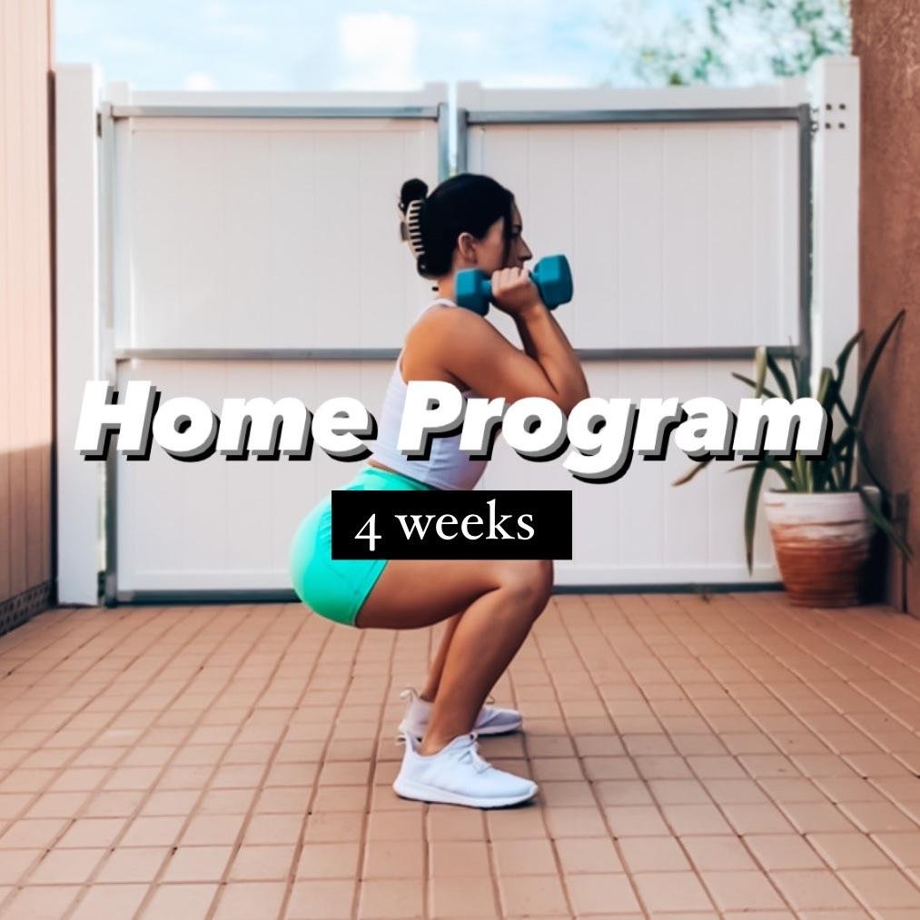 Home Program
4 weeks