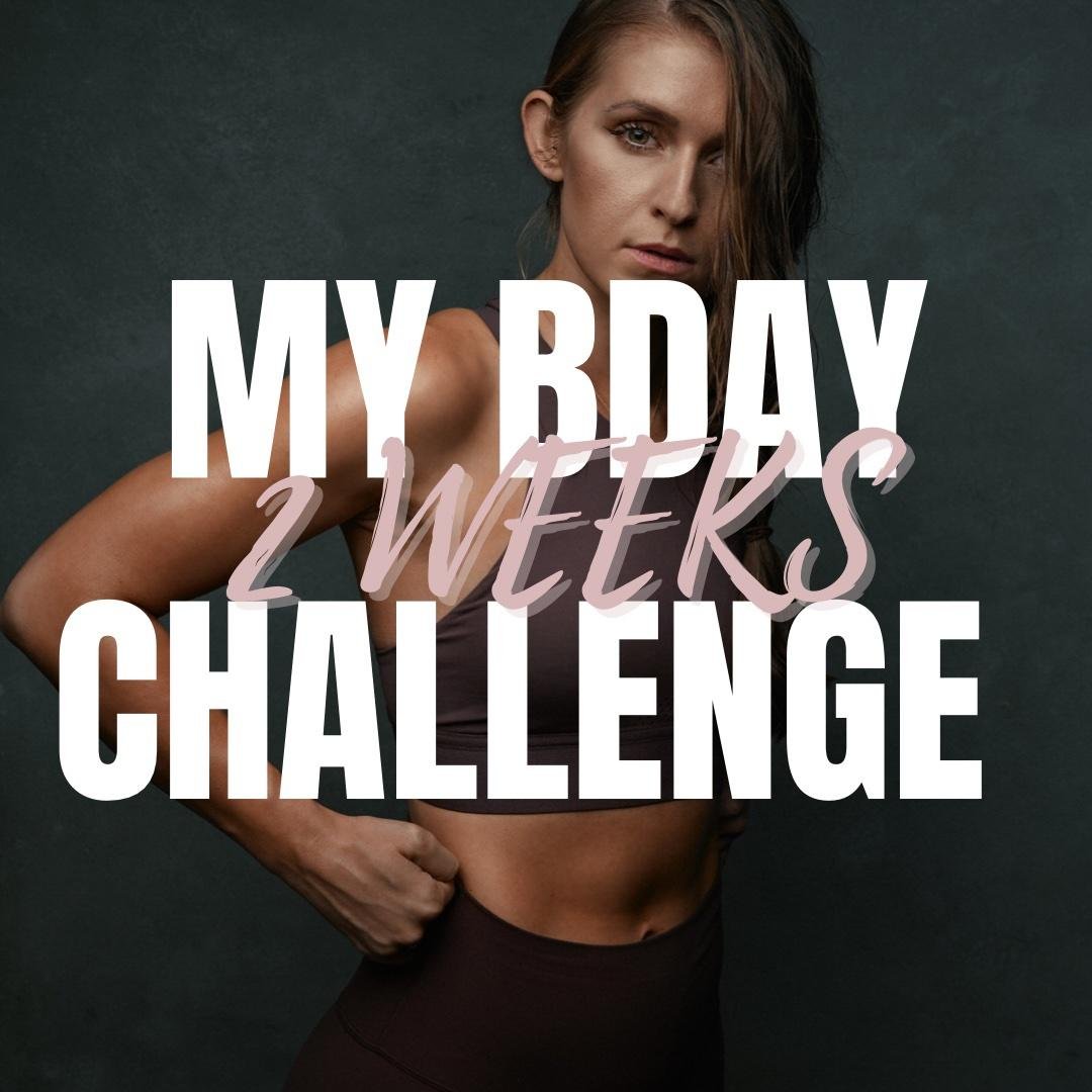 MY BDAY CHALLENGE