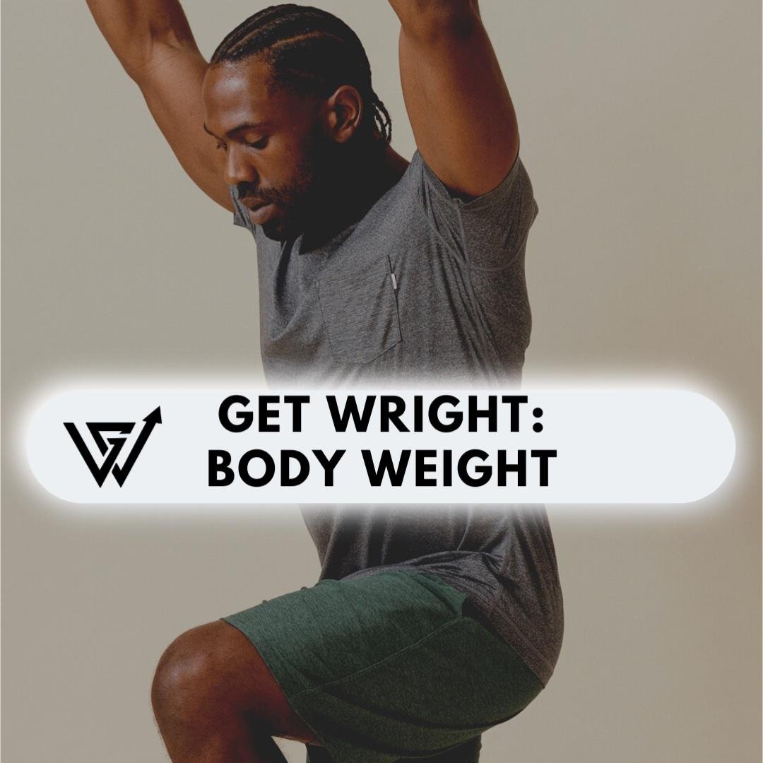 Body weight sessions