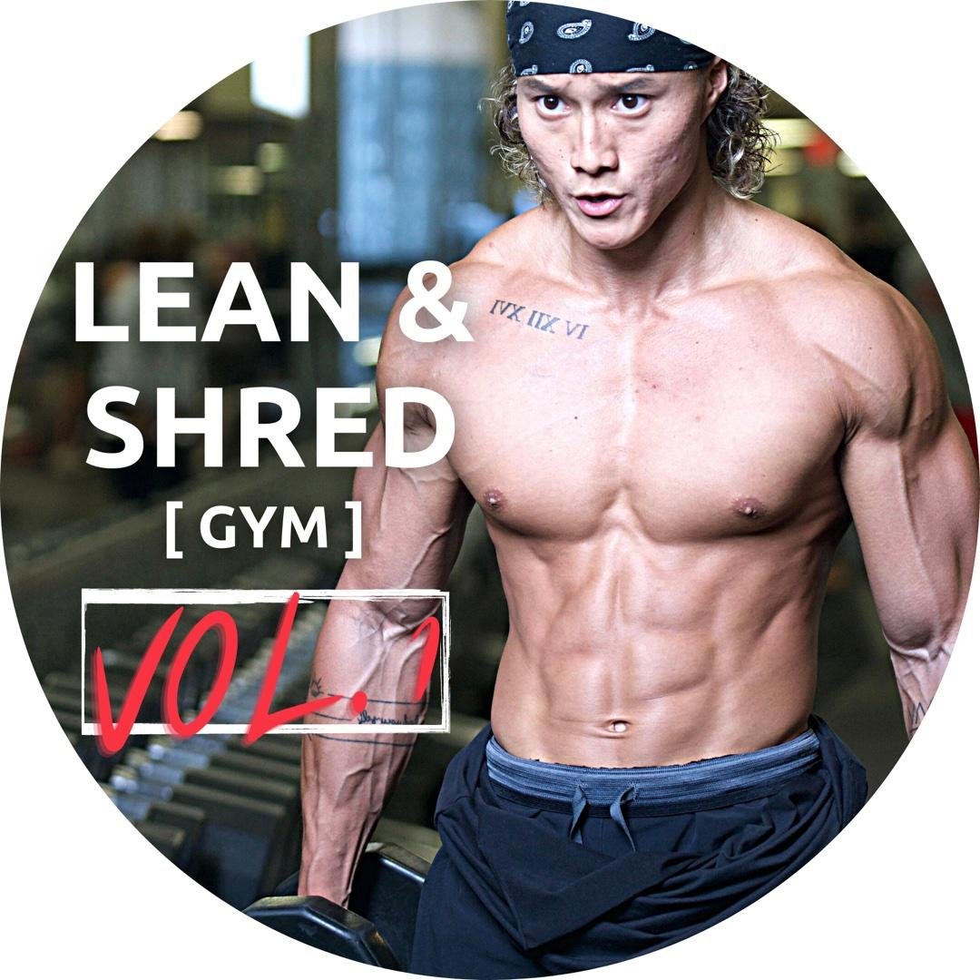 LEAN & SHRED v.1 [4w]