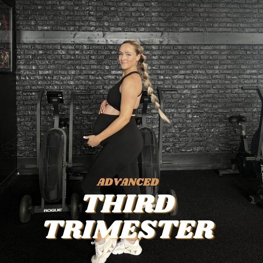Advanced 3rd Trimester