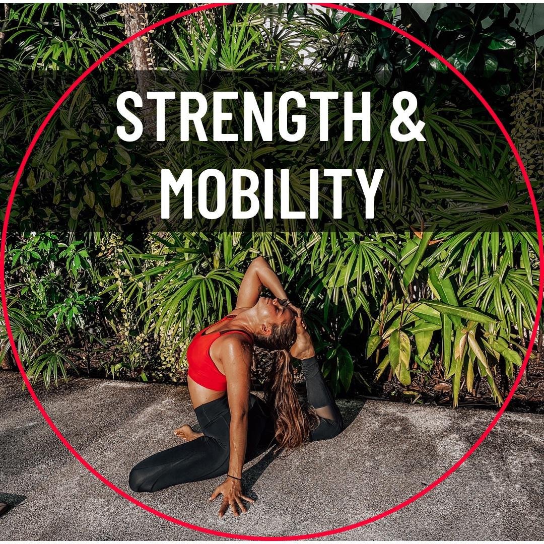 Strength & Mobility