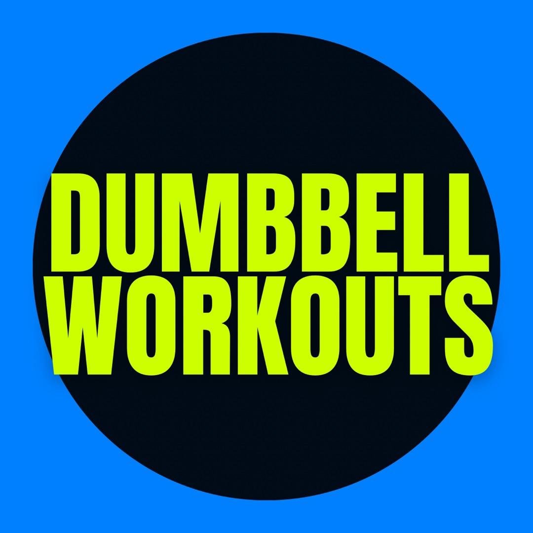 Dumbbell Workouts