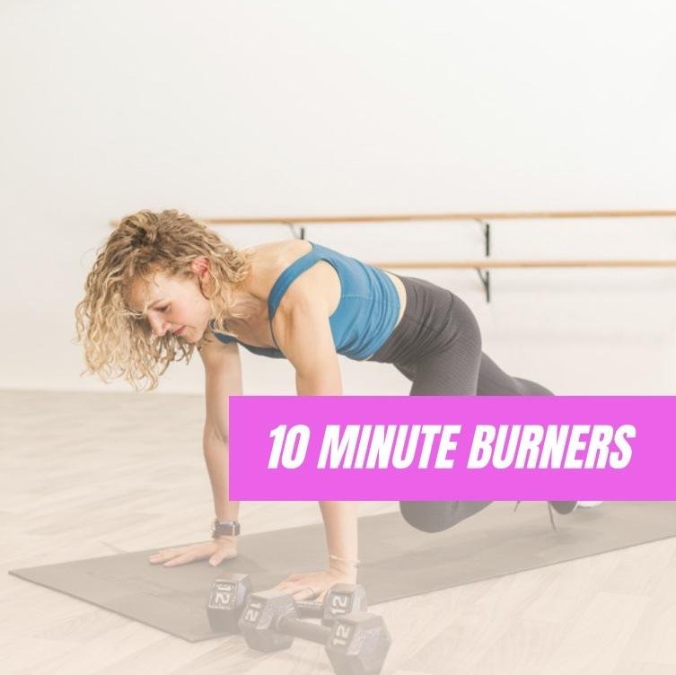 10 Minute Burners 🔥
