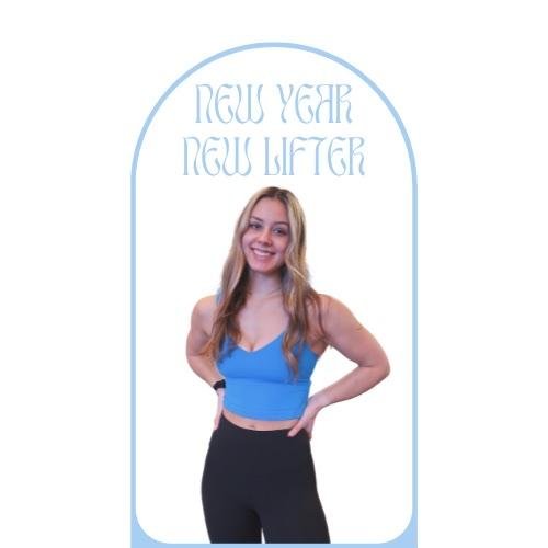 NEW YEAR NEW LIFTER