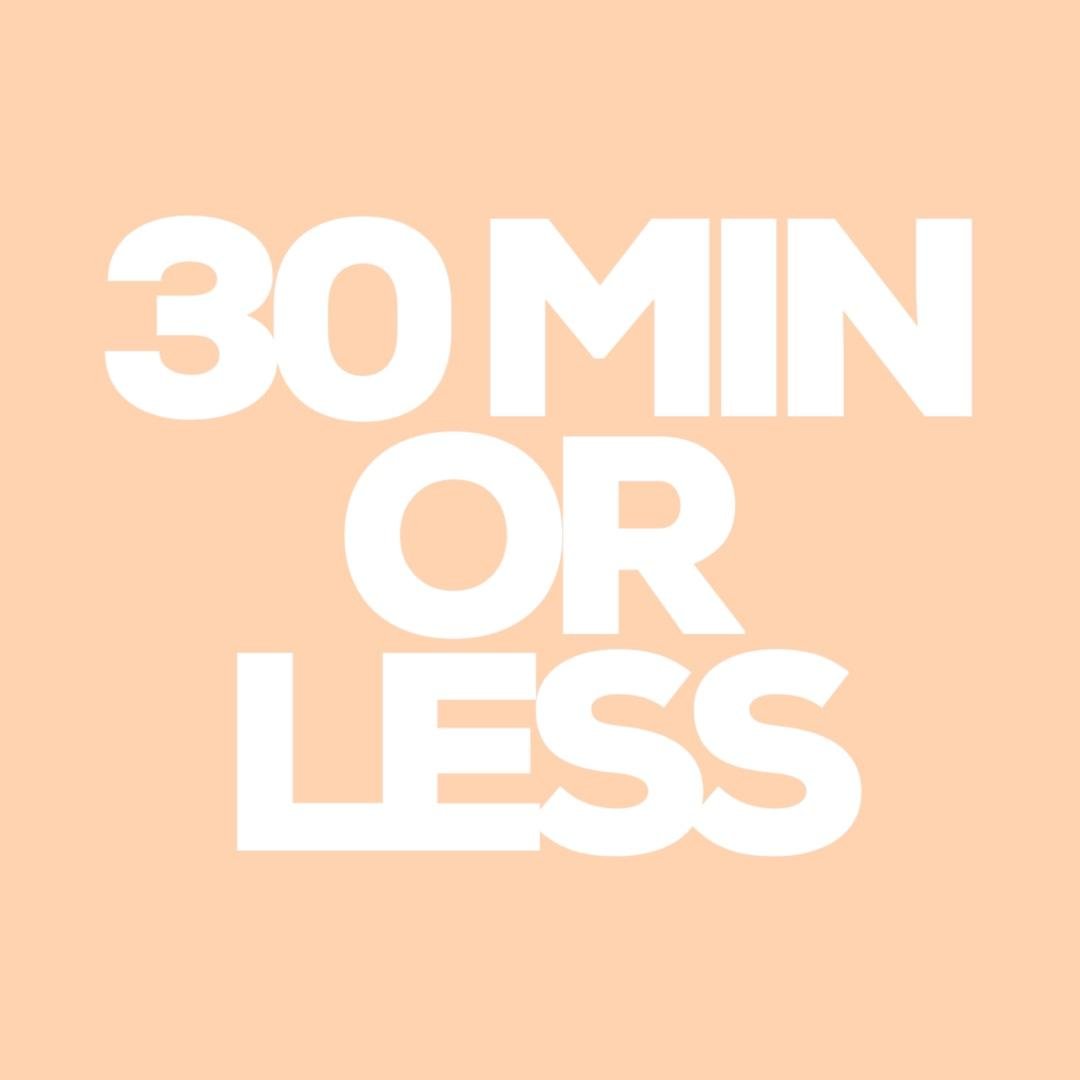 30 Min Or Less