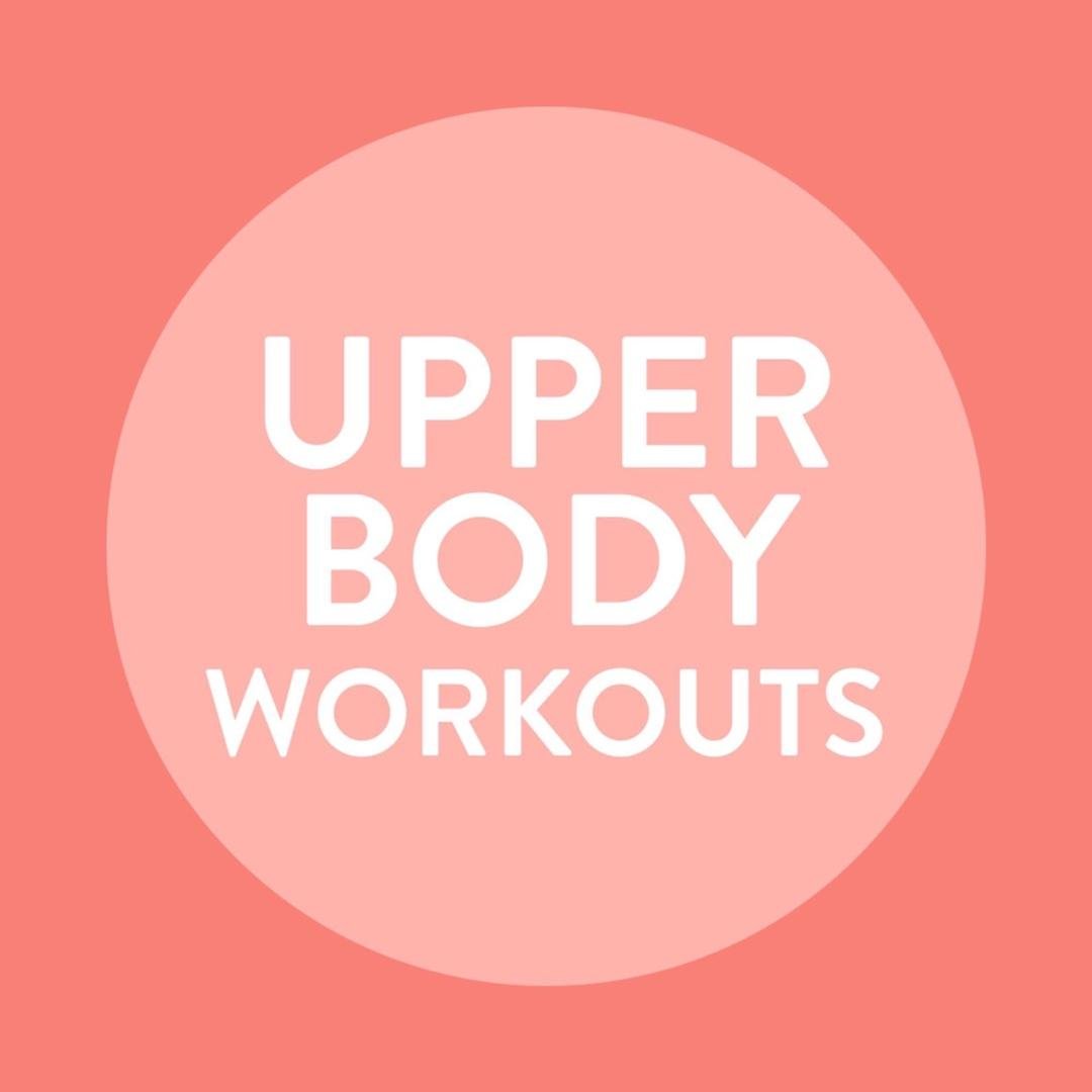 Upper Body Workouts
