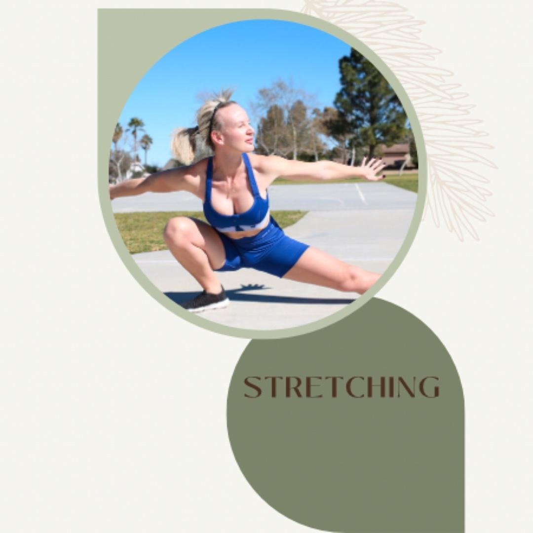 Stretching