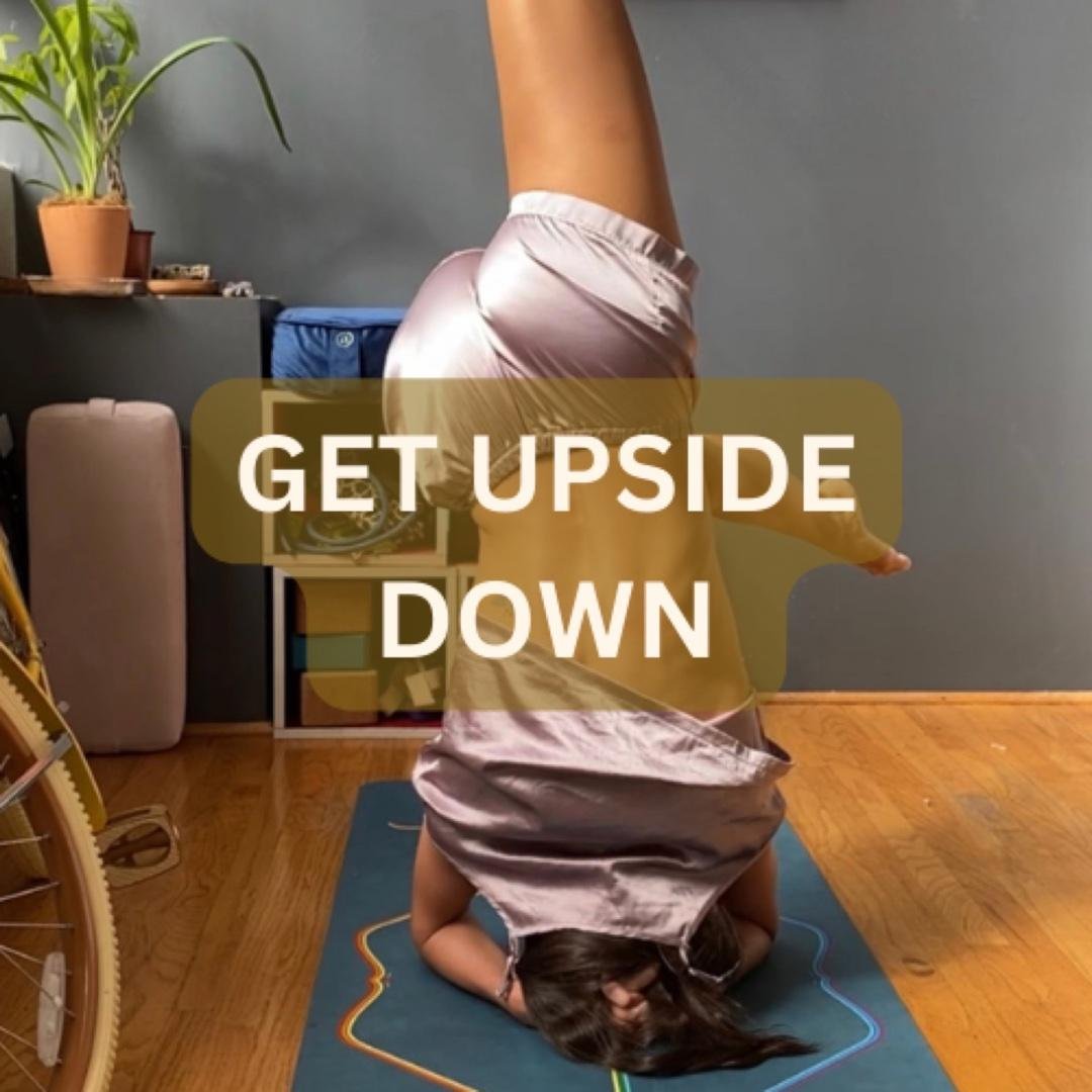 GET UPSIDE DOWN
