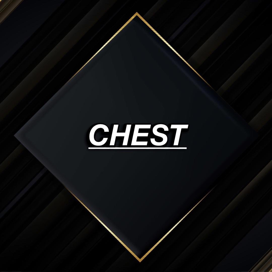 | CHEST |