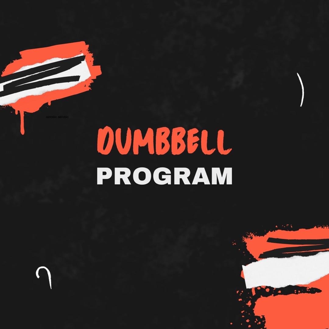 Dumbbell Program