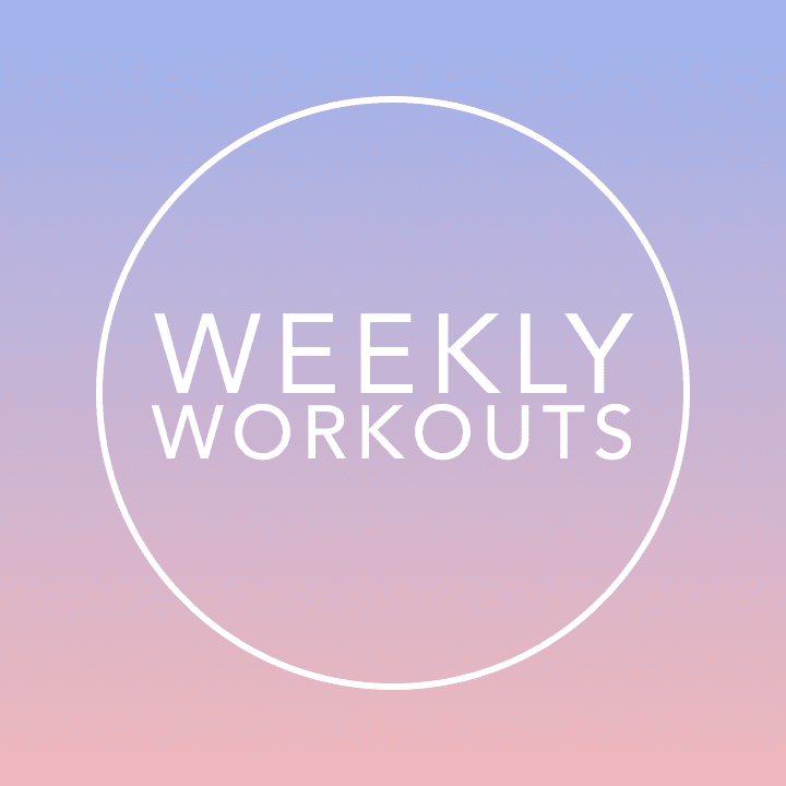 Weekly Workouts