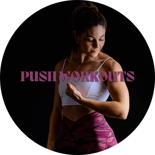 Push Workouts