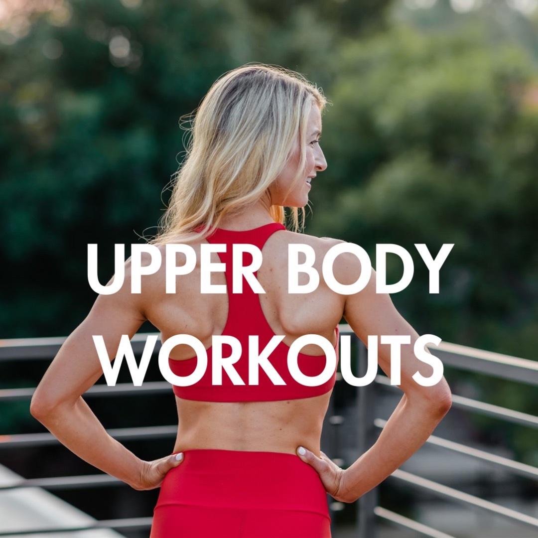 Upper Body Workouts