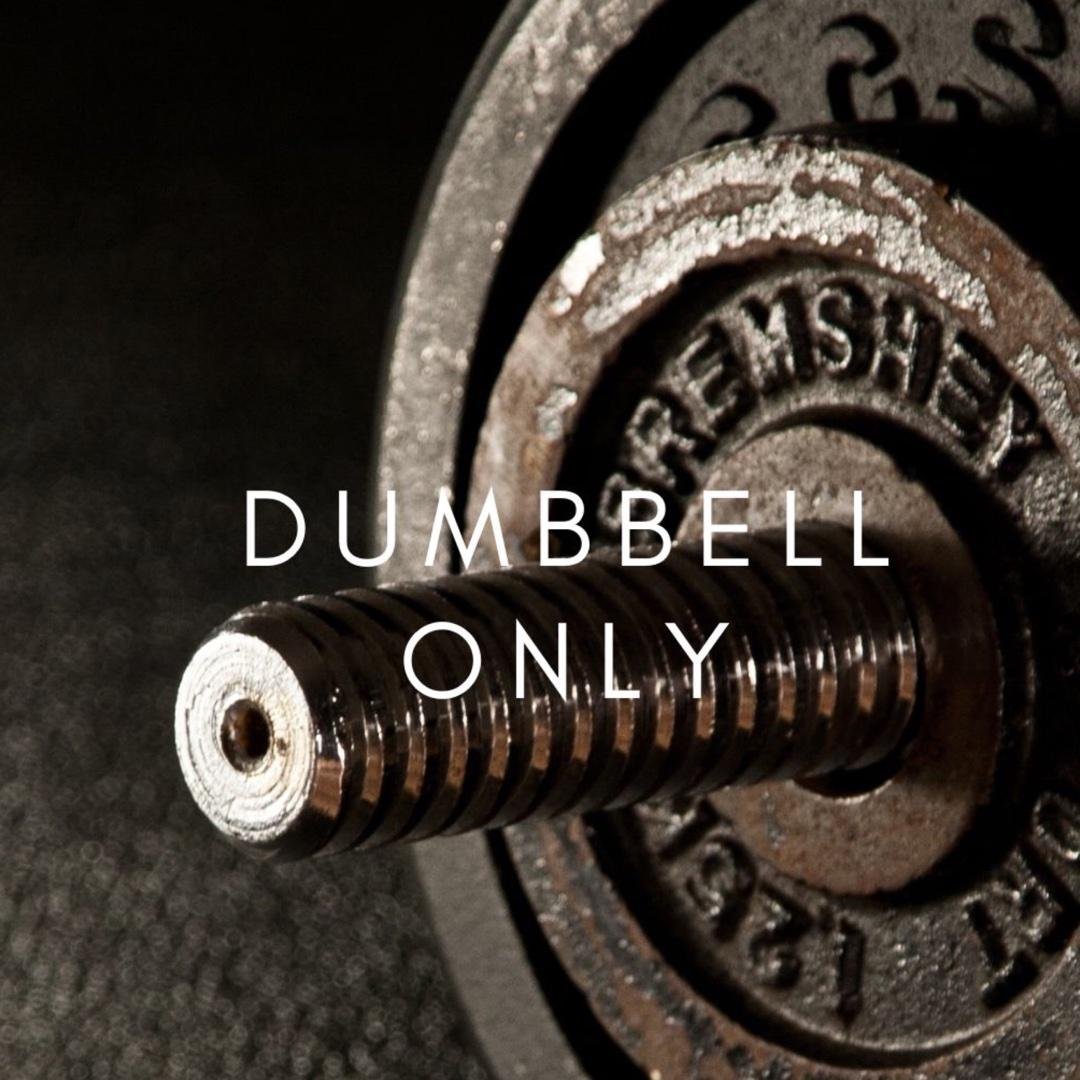 Dumbbell Only