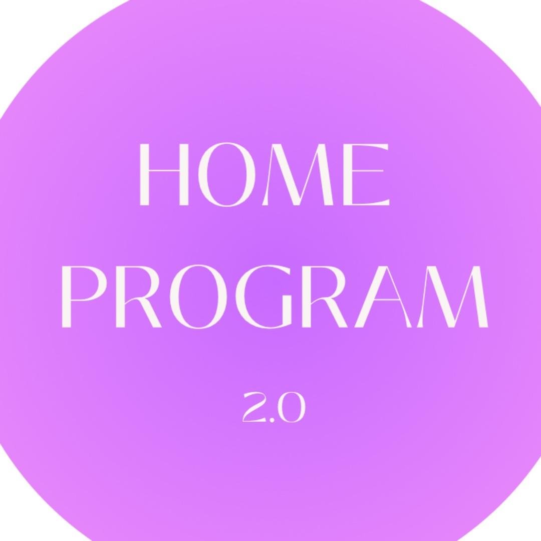 Home Program 2.0