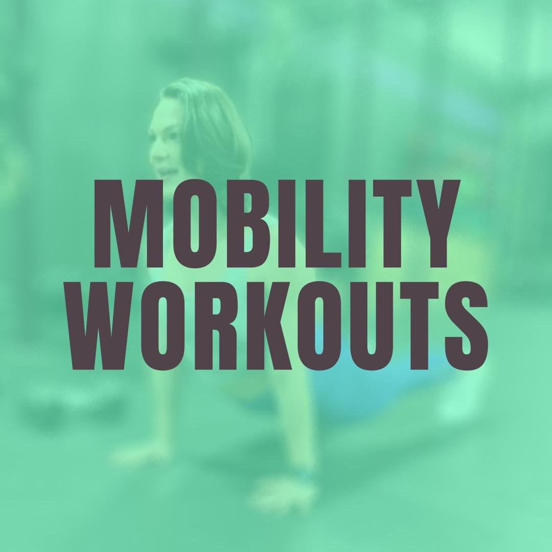 Mobility Workouts