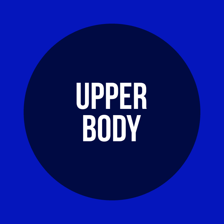 UPPER BODY
