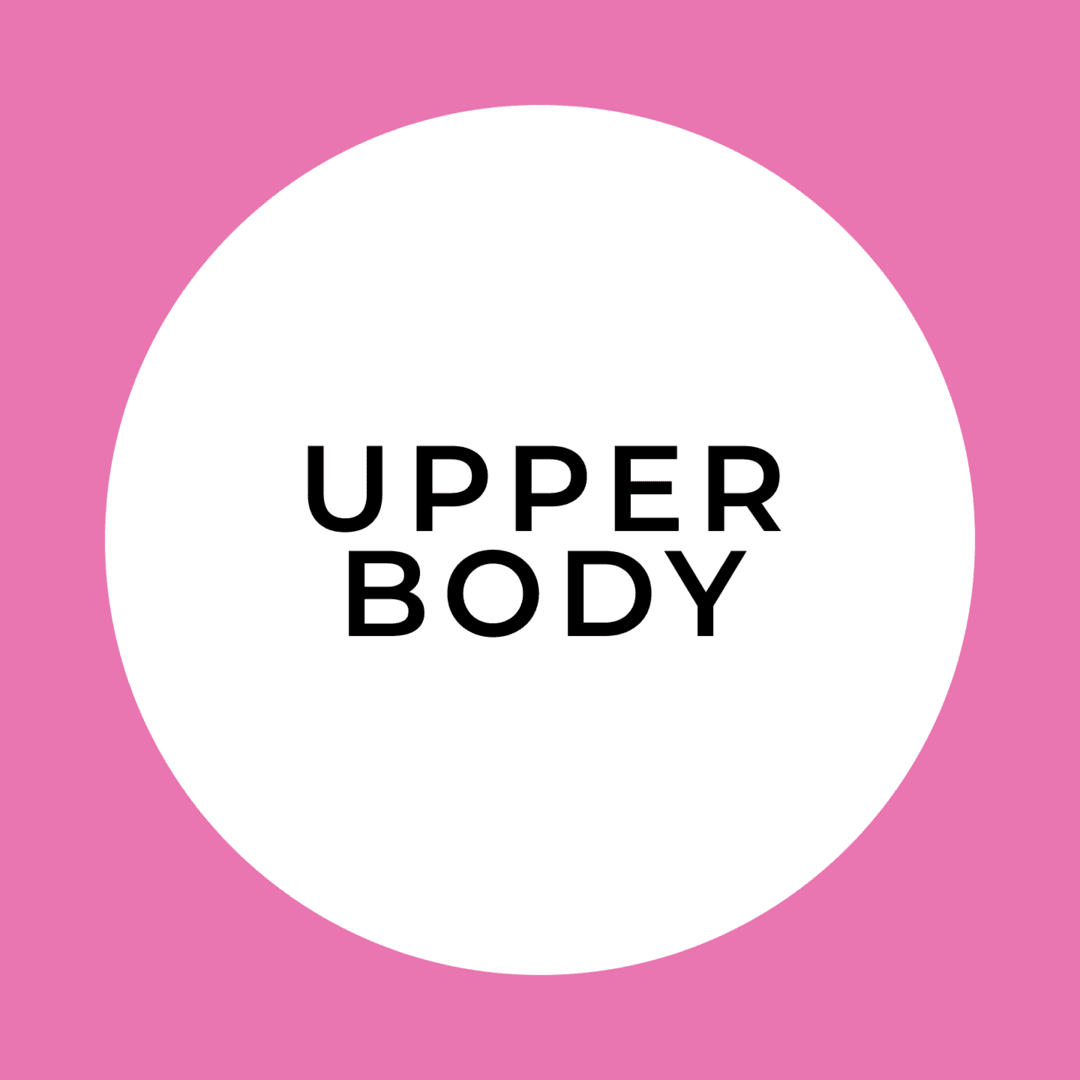 Upper Body
