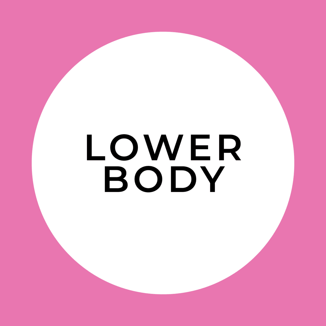 Lower Body