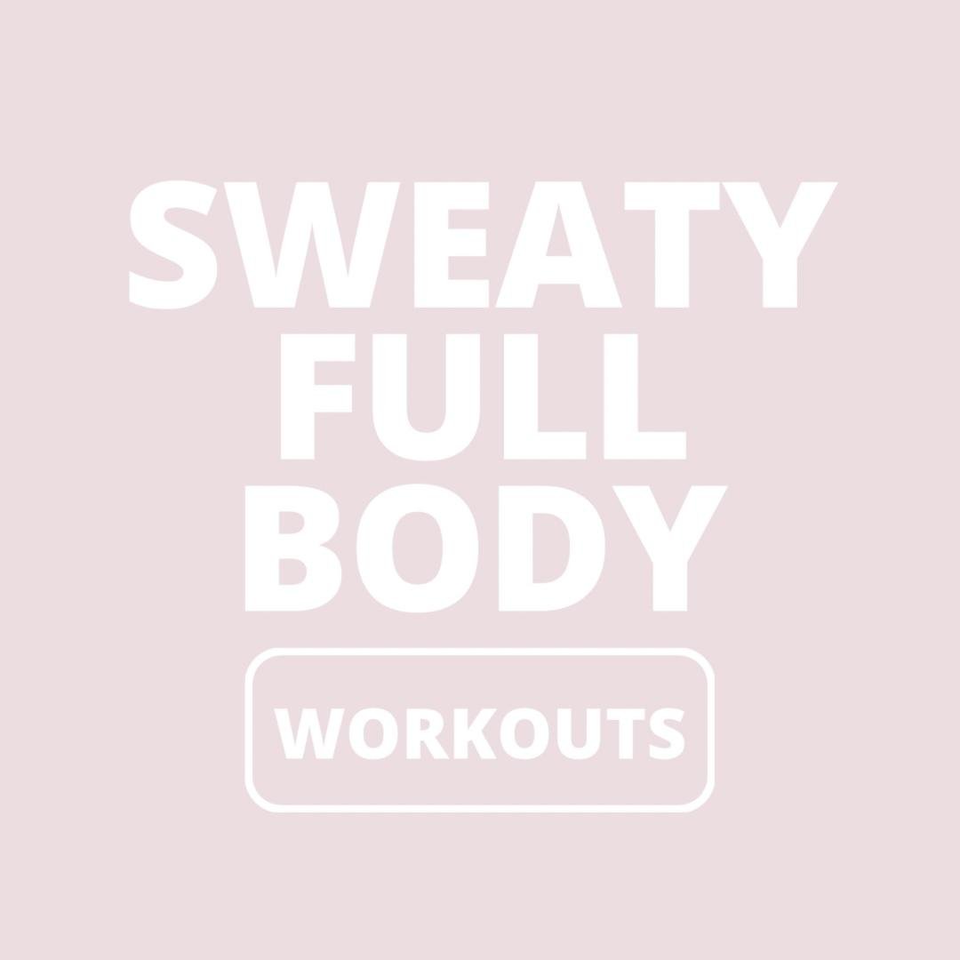 SWEATY FULL BODY