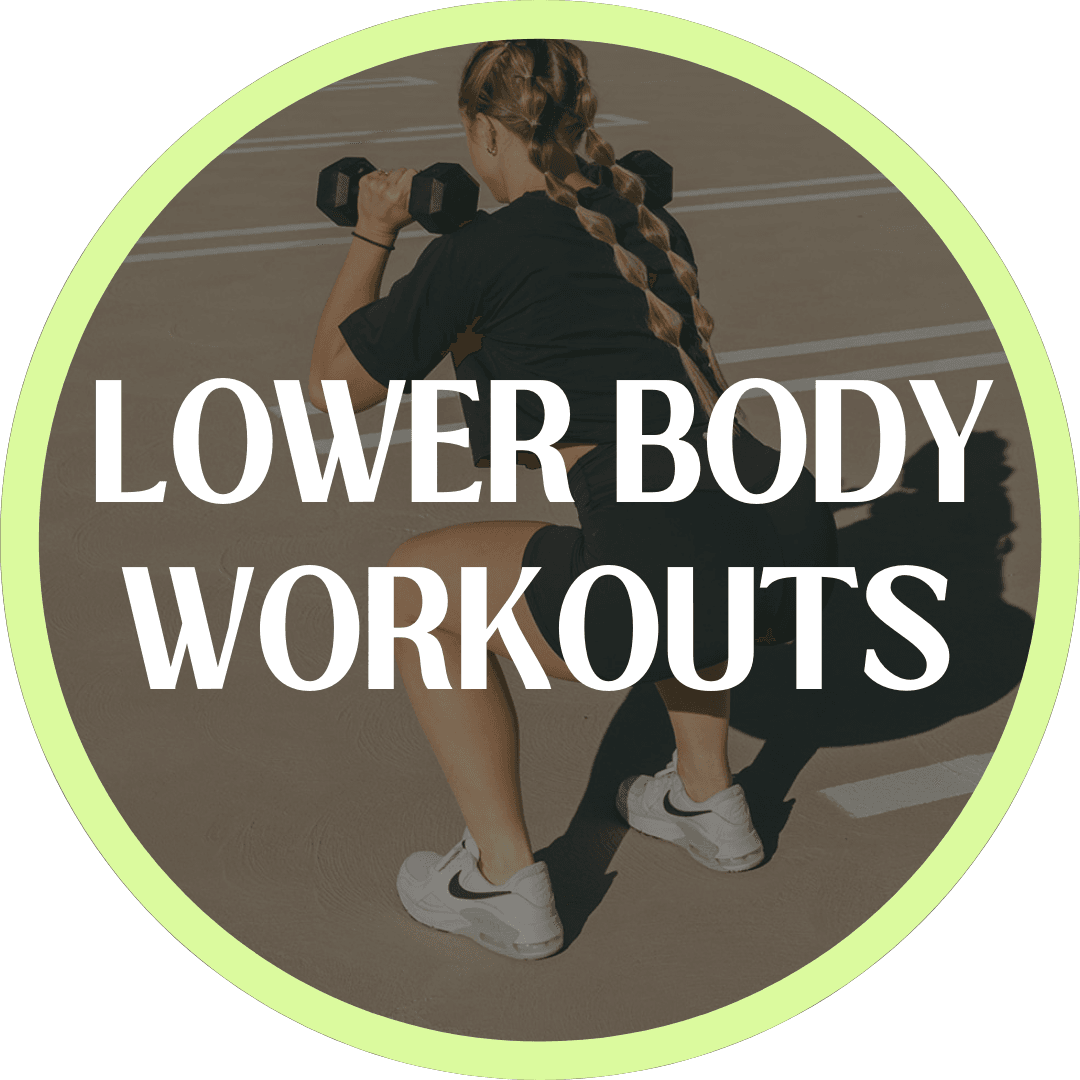 Lower Body Workouts