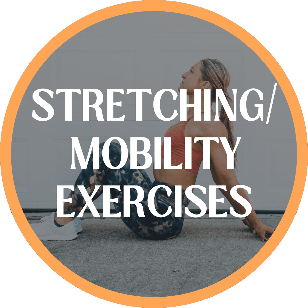 Mobility & Stretching