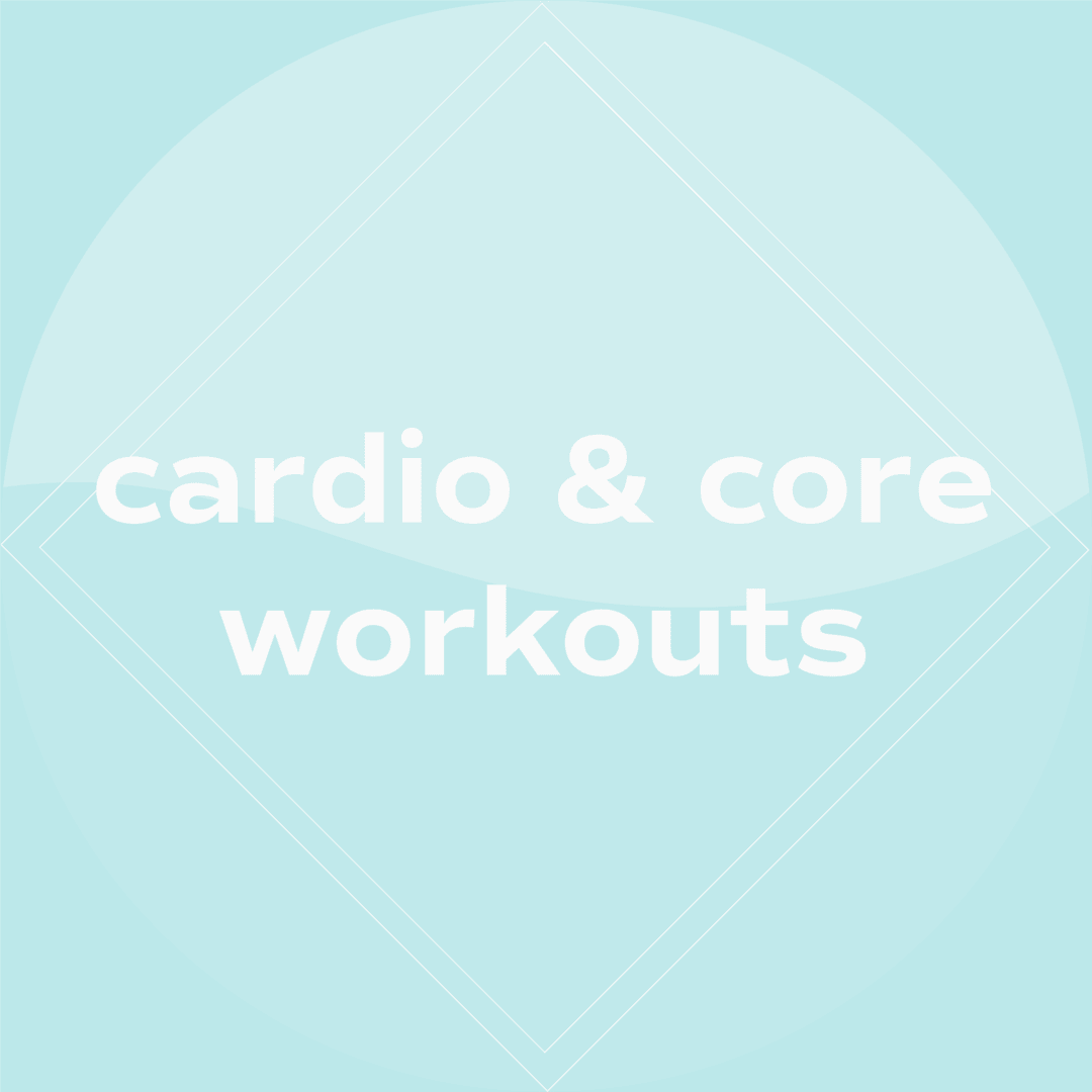 Cardio & Core