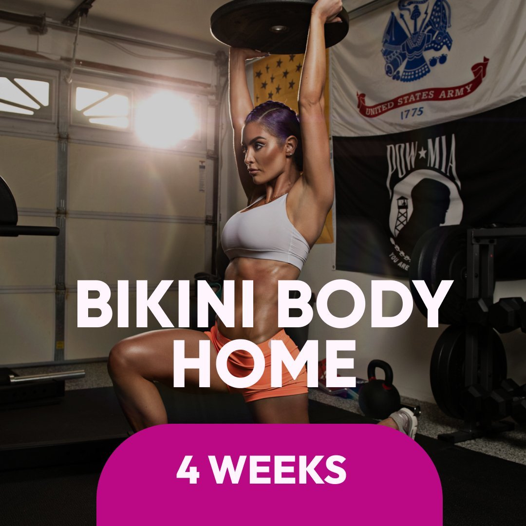 Bikini Body - Home
