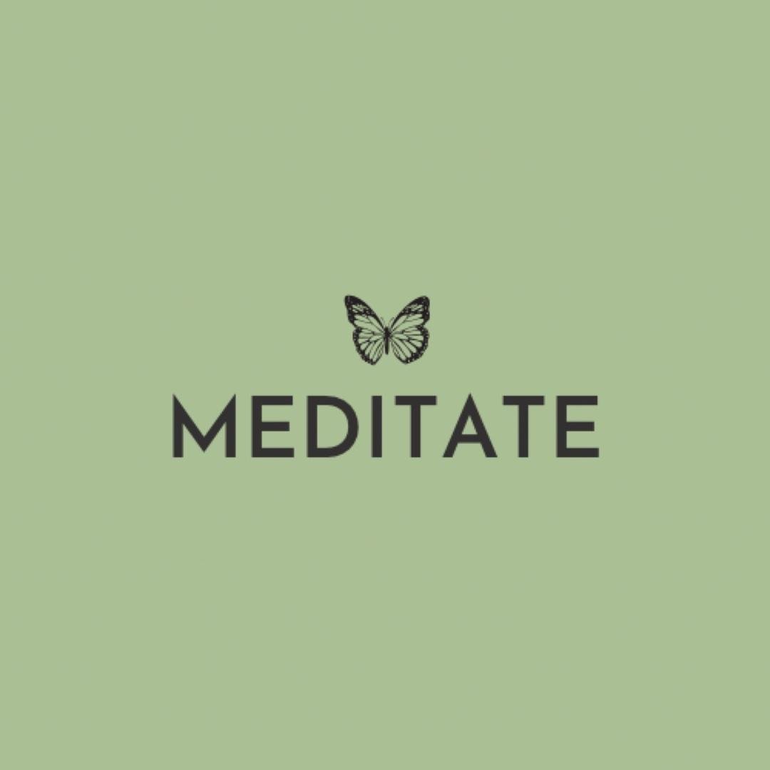 MEDITATE