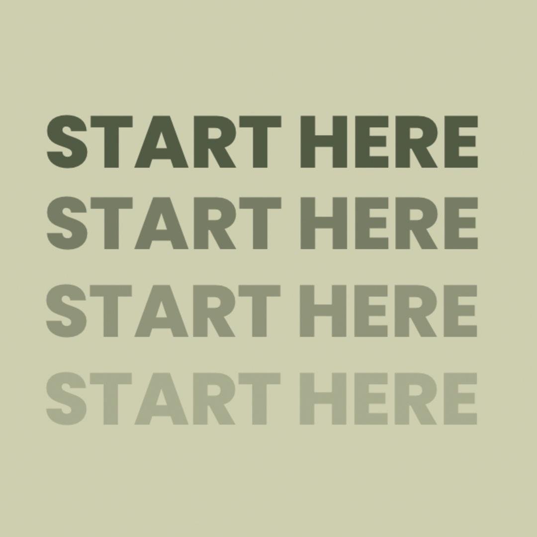 Start Here