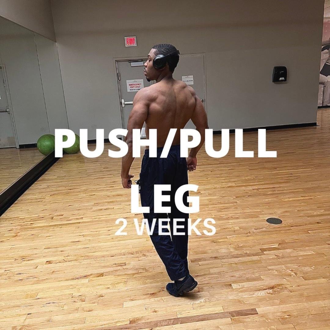 Push, Pull, Legs