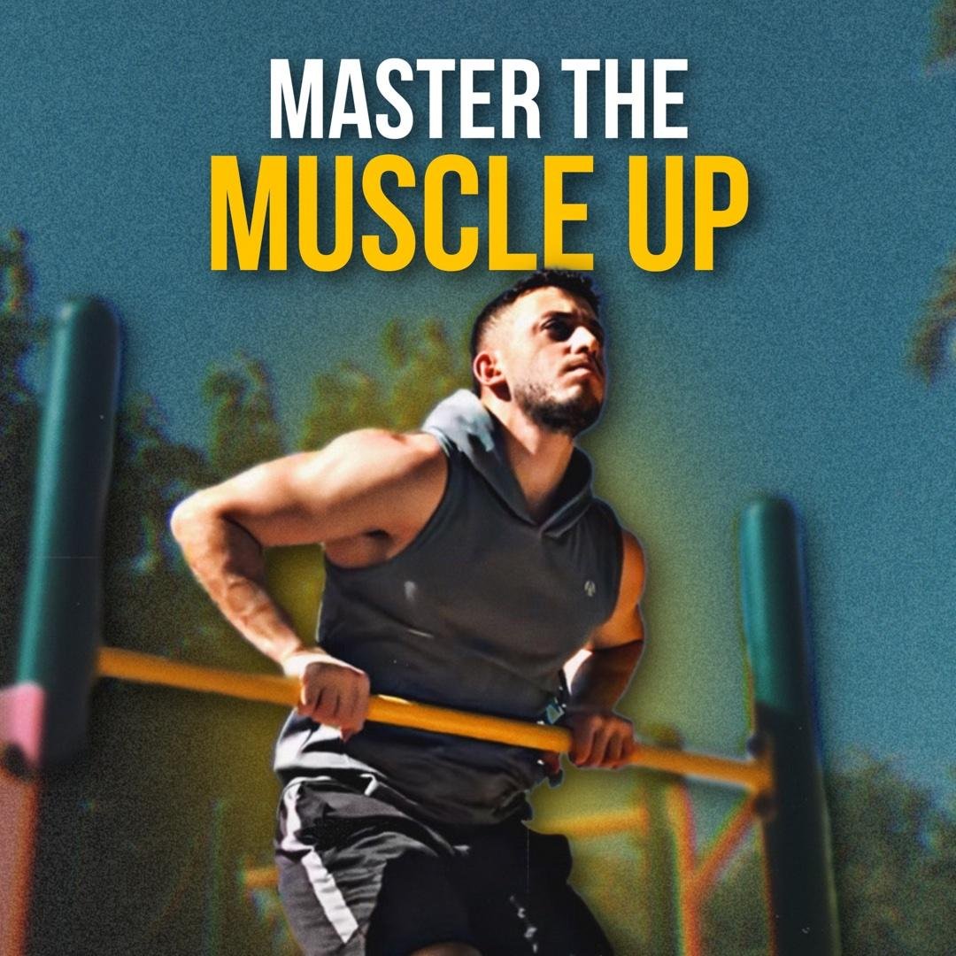 The Muscle Up Program